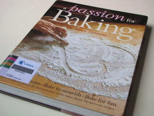A Passion for Baking by Marcy Goldman