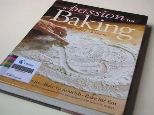 A Passion for Baking by Marcy Goldman