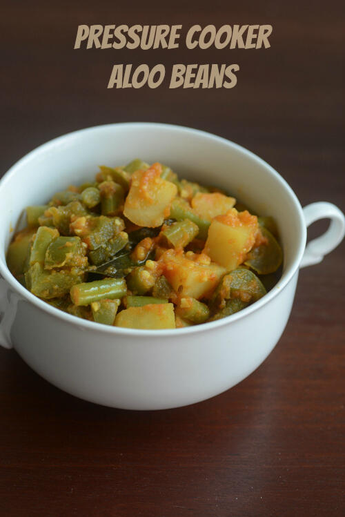 aloo beans recipe, how to make pressure cooker aloo beans 