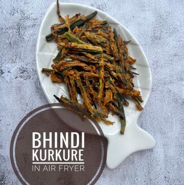 Air fryer okra fry or bhindi kurkuri